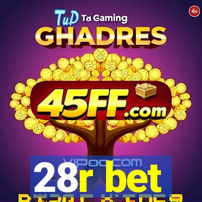 28r bet